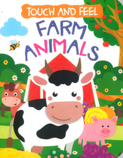 TOUCH AND FEEL - FARM ANIMALS