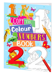 COPY TO COLOUR - NUMBERS BOOK