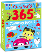 MY FIRST 365 COLOURING BOOK - 1