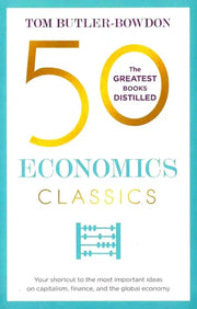 50 ECONOMICS CLASSICS