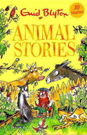ANIMAL STORIES: CONTAINS 30 CLASSIC TALES