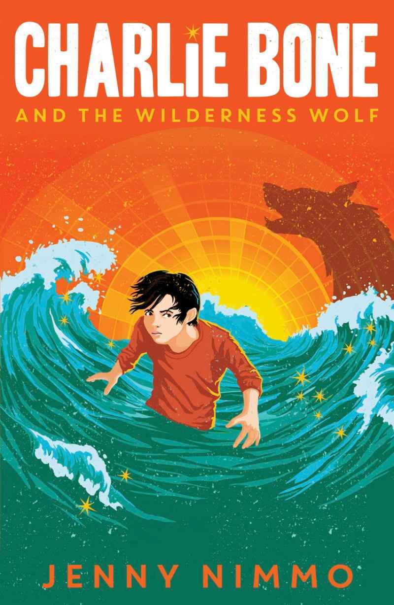 CHARLIE BONE & THE WILDERNESS WOLF