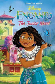DISNEY: ENCANTO THE JUNIOR NOVEL