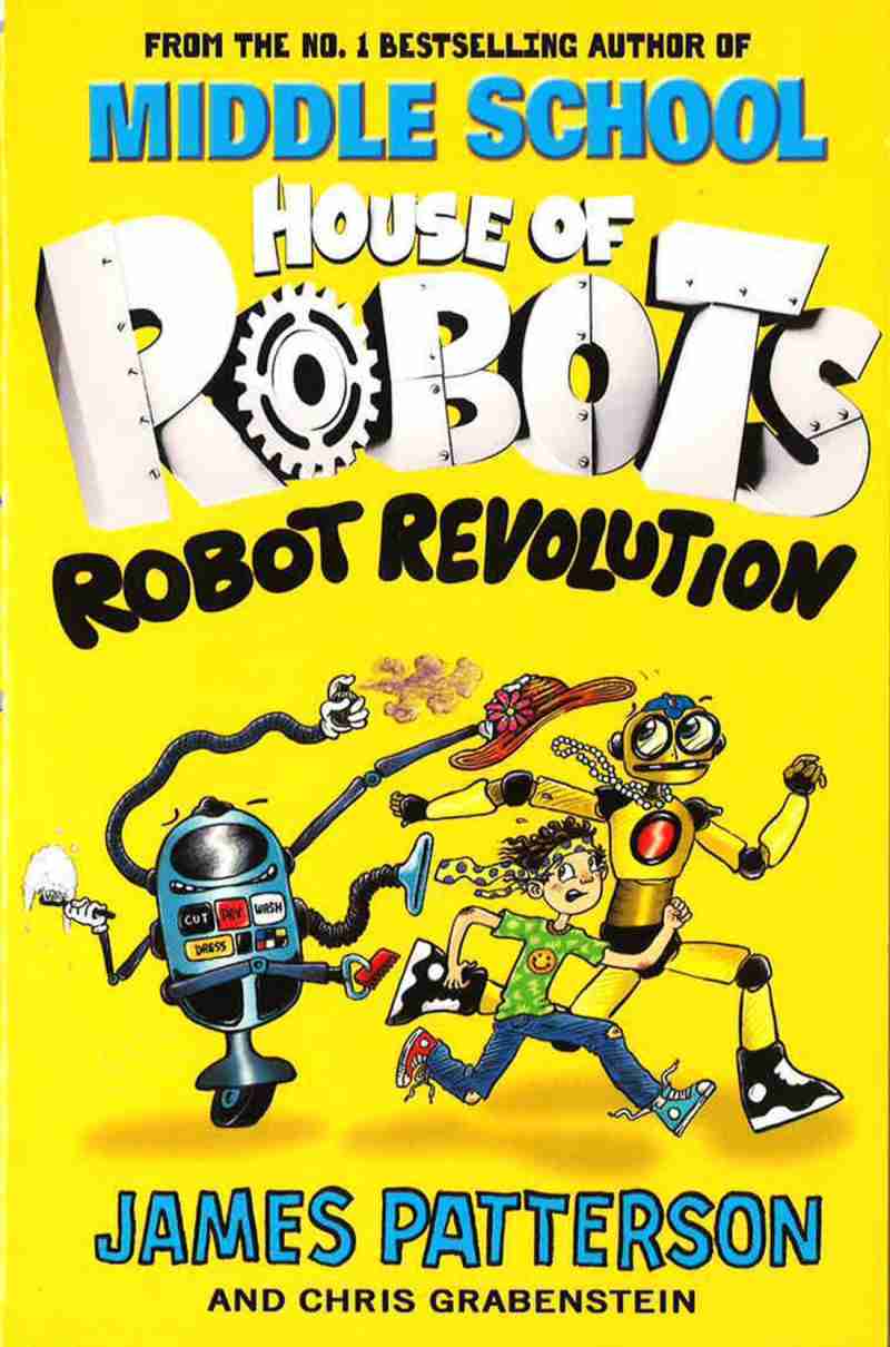HOUSE OF ROBOTS: ROBOT REVOLUTION