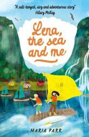 LENA, THE SEA & ME - MARIA PARR - Paperback