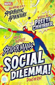 MARVEL: SPIDER-MAN'S SOCIAL DILEMMA!