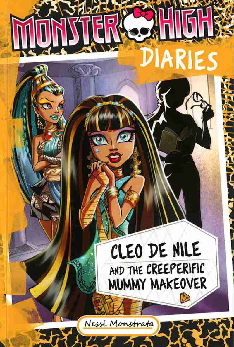 MONSTER HIGH DIARIES: CLEO AND THE CREEPERIFIC MUMMY MAKEOVER