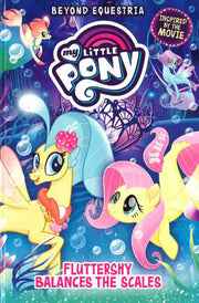 MY LITTLE PONY BEYOND EQUESTRIA FLUTTERSHY BALANCES THE SCALES