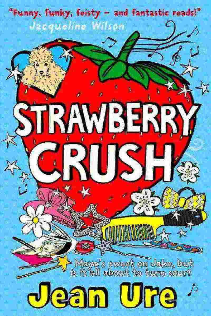 STRAWBERRY CRUSH - JEAN URE - Paperback
