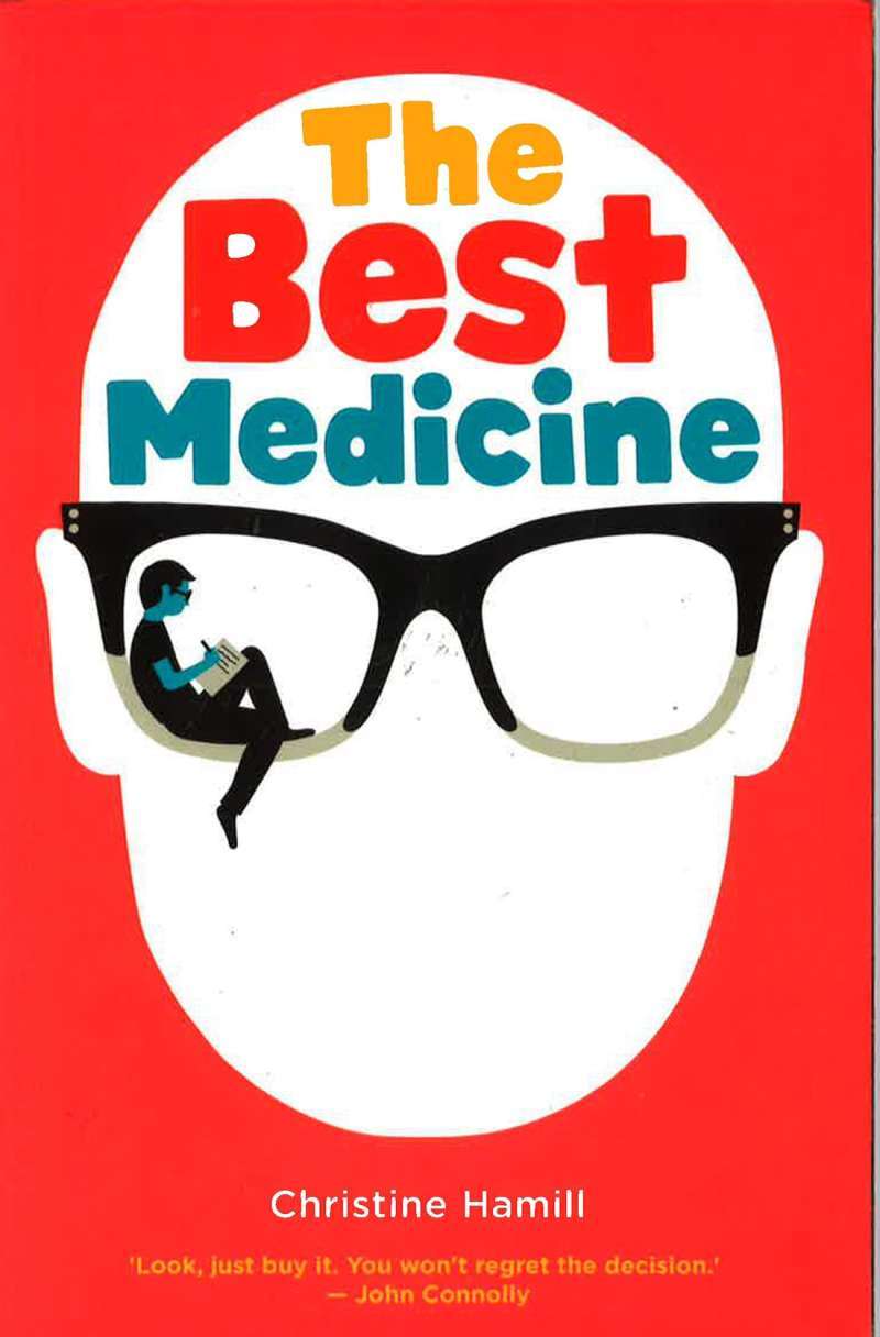 THE BEST MEDICINE - CHRISTINE HAMILL - Paperback