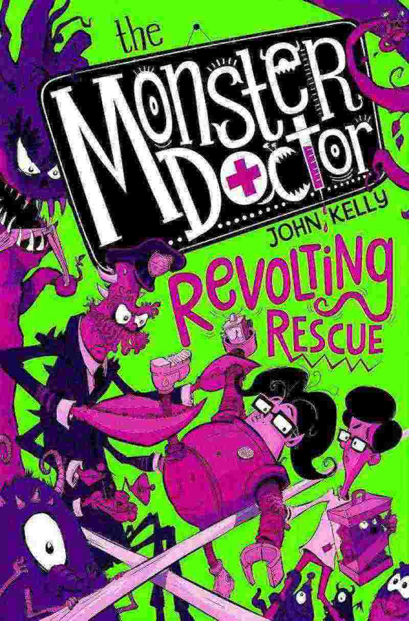 THE MONSTER DOCTOR: REVOLTING RESCUE