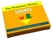 THE MONTESSORI METHOD : SHAPES (KIT)