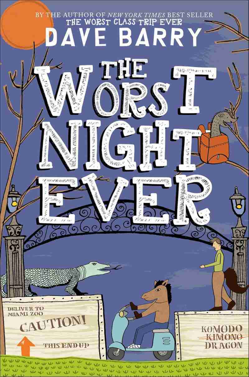 THE WORST NIGHT EVER - Dave Barry - Hardcover