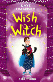 WISH FOR A WITCH - KAYE UMANSKY - Paperback