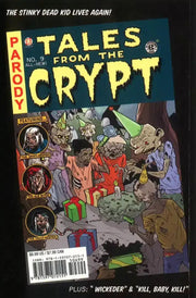 TALES FROM THE CRYPT #9: WICKEDER