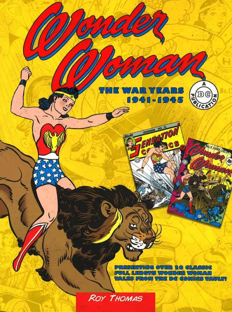WONDER WOMAN: THE WAR YEARS 1941-1946