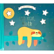 MY LIGHT-UP BEDTIME BOOK: GOOD NIGHT, SLOTH