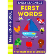 EARLY LEARNERS TOUCH AND FEEL FIRST WORDS