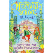 MERMAID SCHOOL: ALL ABOARD!
