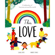 THIS LOVE: A CELEBRATION OF HARMONY AROUND THE WORLD