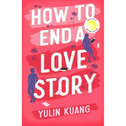 HOW TO END A LOVE STORY