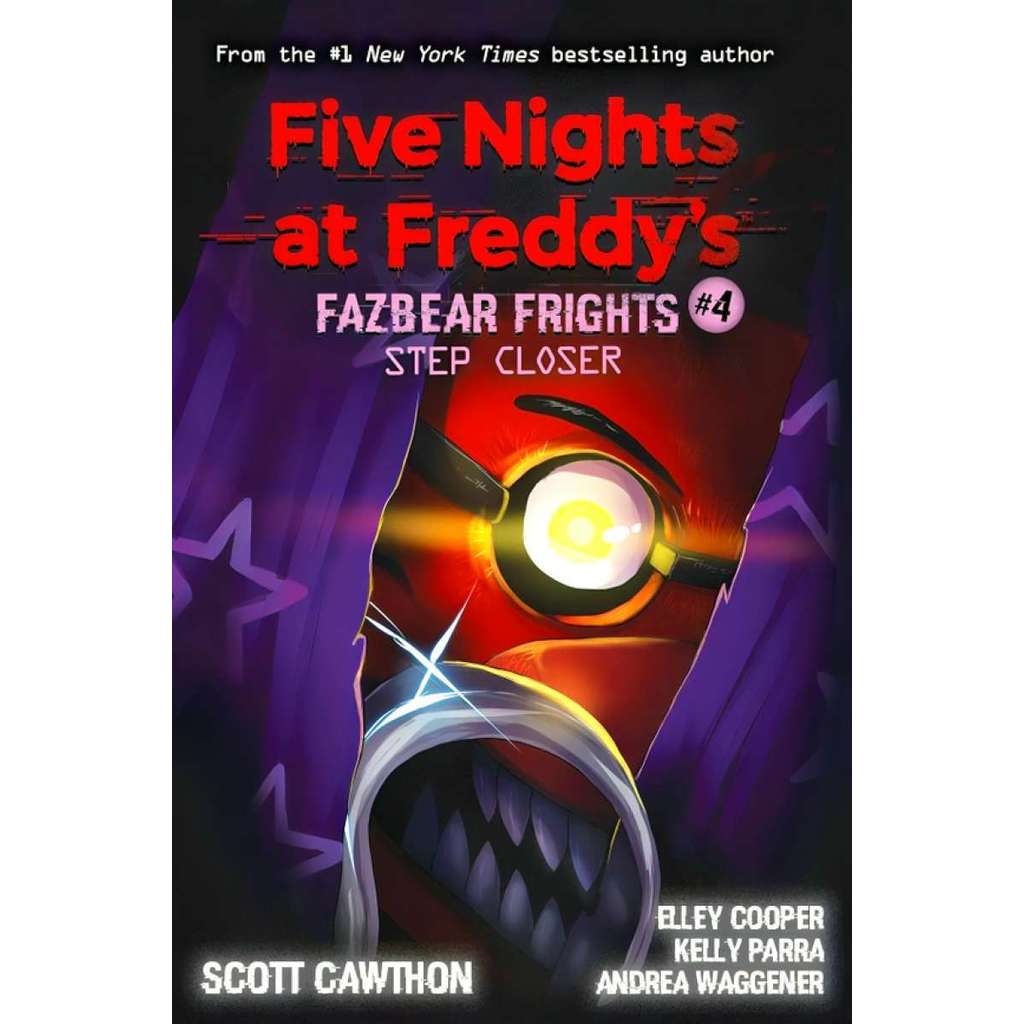 FIVE NIGHTS AT FREDDY'S: STEP CLOSER (FAZBEAR FRIGHTS 4)