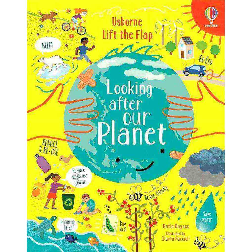 LIFT-THE-FLAP LOOKING AFTER OUR PLANET