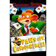 GERONIMO STILTON: PAWS OFF, CHEDDARFACE!