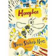 HONEYBEE: POEMS & SHORT PROSE