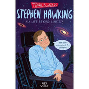 TRAILBLAZERS: STEPHEN HAWKING