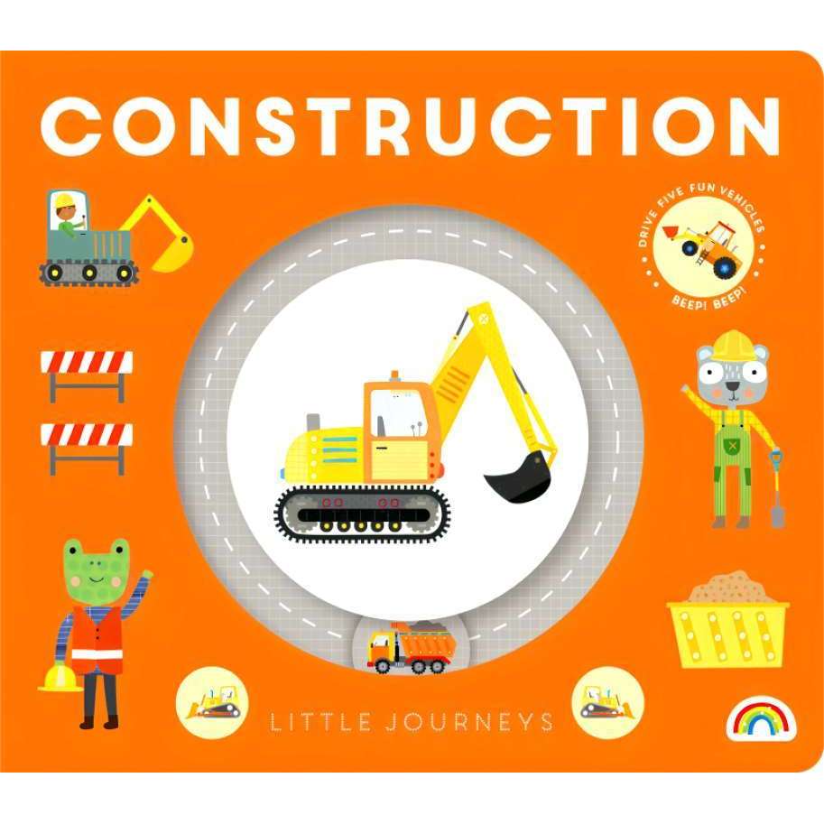 LITTLE JOURNEYS: CONSTRUCTION