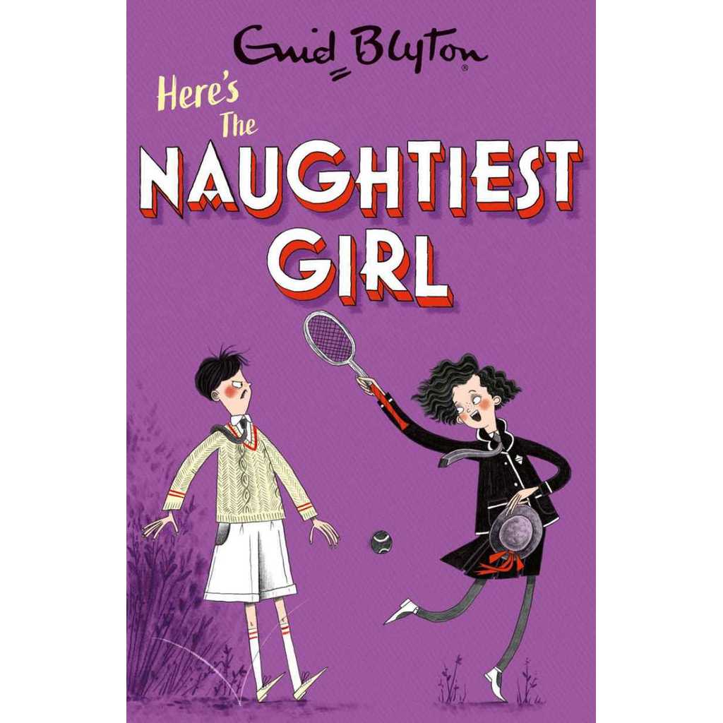 THE NAUGHTIEST GIRL: HERE'S THE NAUGHTIEST GIRL #4