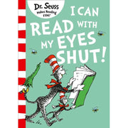 DR SEUSS: I CAN READ WITH MY EYES SHUT