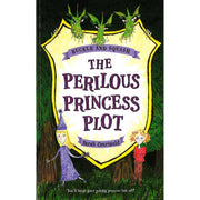 BUCKLE AND SQUASH: THE PERILOUS PRINCESS PLOT: THE PERILOUS PRINCESS PLOT