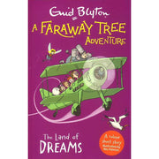 A FARAWAY TREE ADVENTURE: THE LAND OF DREAMS