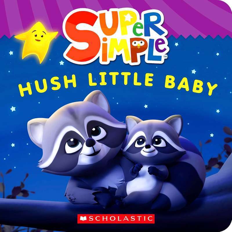 HUSH LITTLE BABY (SUPER SIMPLE BOARD BOOKS)