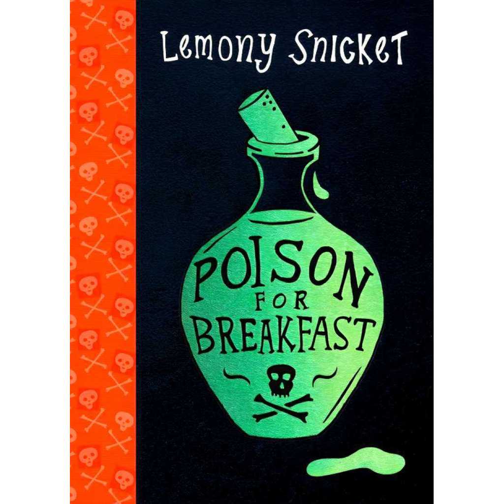 POISON FOR BREAKFAST - LEMONY SNICKET - Hardcover