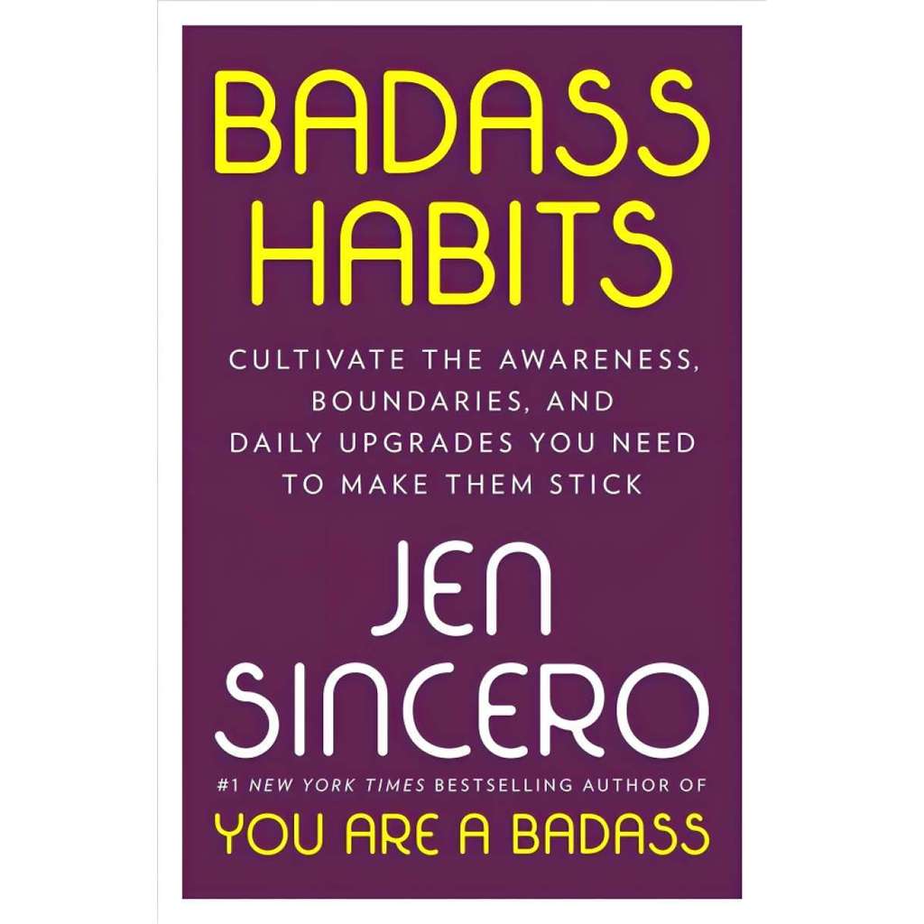 BADASS HABITS