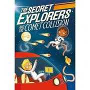 THE SECRET EXPLORERS AND THE COMET COLLISION