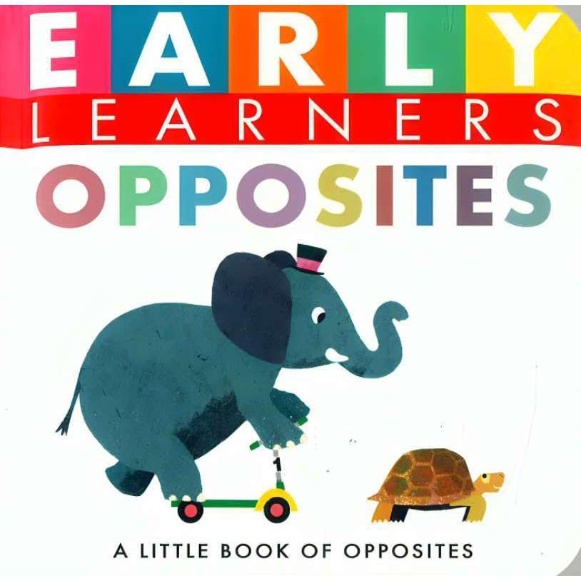 EARLY LEARNERS OPPOSITES